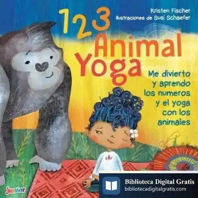 Descargar 1 2 3 Animal Yoga de Kristen Fischer