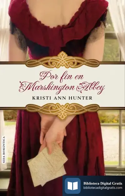 Descargar Por Fin En Marshington Abbey de Kristi Ann Hunter