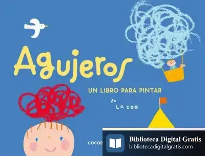 Descargar Agujeros de La Zoo