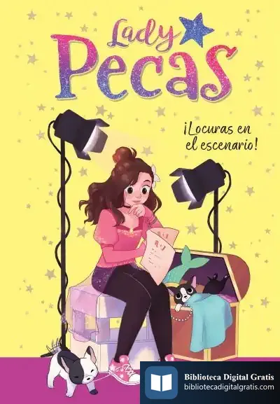 Descargar ¡Locuras En El Escenario! (Serie Lady Pecas 2)