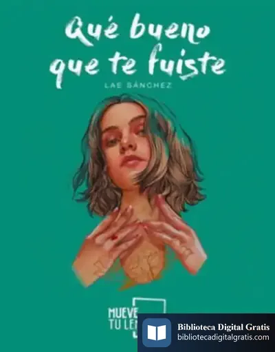 Descargar Qué Bueno Que Te Fuiste