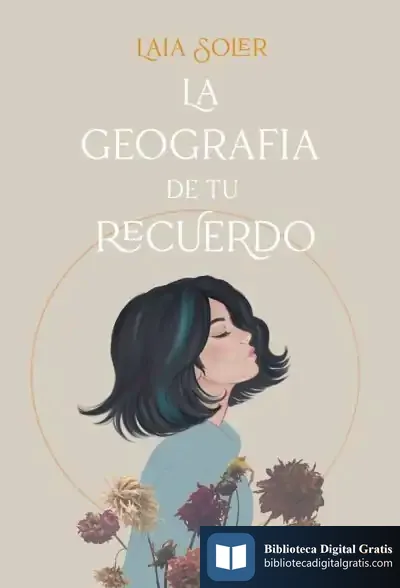Descargar La Geografía De Tu Recuerdo