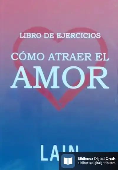 Descargar Libro De Ejercicios Cómo Atraer El Amor