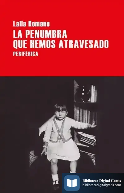Descargar La Penumbra Que Hemos Atravesado