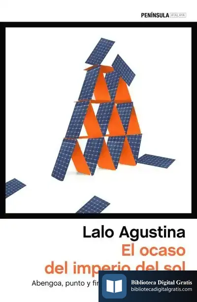 Descargar El Ocaso Del Imperio Del Sol de Lalo Agustina