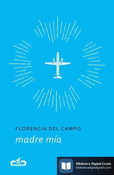 Descargar Madre Mía (Caballo De Troya 2017, 5) de Lara Moreno Martín