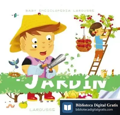 Descargar Baby Enciclopedia. El Jardín de Larousse Editorial