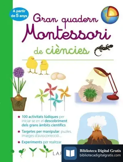 Descargar Gran Quadern Montessori De Ciències de Larousse Editorial