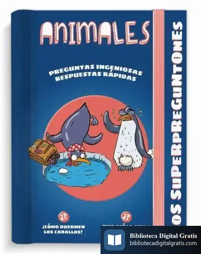 Descargar Los Superpreguntones. Animales de Larousse Editorial
