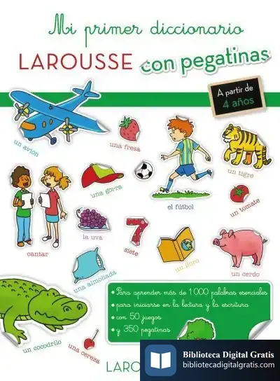 Descargar Mi Primer Diccionario Con Pegatinas de Larousse Editorial
