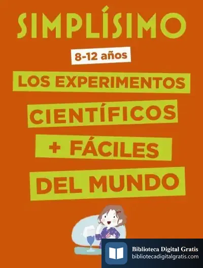 Descargar Simplísimo. Los Experimentos Científicos Más Fáciles Del Mundo