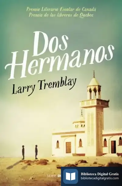 Descargar Dos Hermanos de Larry Tremblay