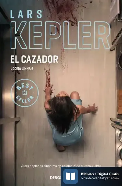 Descargar El Cazador (Inspector Joona Linna 6) de Lars Kepler