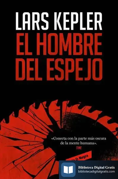 Descargar El Hombre Del Espejo (Inspector Joona Linna 8) de Lars Kepler