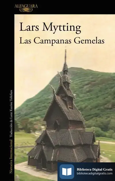 Descargar Las Campanas Gemelas de Lars Mytting