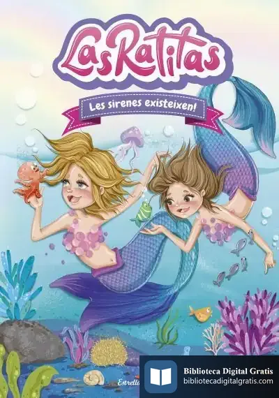 Descargar Las Ratitas 5. Les Sirenes Existeixen! de Las Ratitas