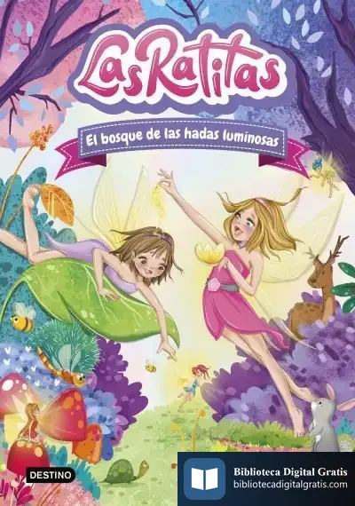 Descargar Las Ratitas 8. El Bosque De Las Hadas Luminosas de Las Ratitas