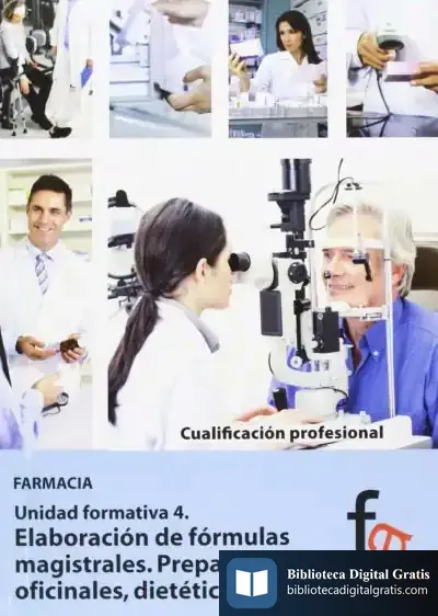 Descargar Elaboración De Las Fórmulas Magistrales de Laura Alcántara Gemar