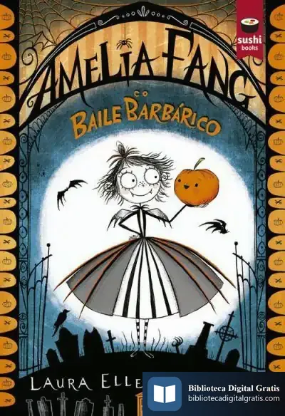 Descargar Amelia Fang E O Baile Barbárico