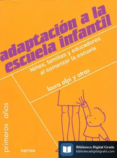 Descargar Adaptación A La Escuela Infantil