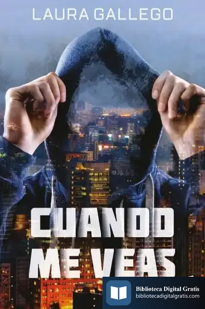 Descargar Cuando Me Veas de Laura Gallego García