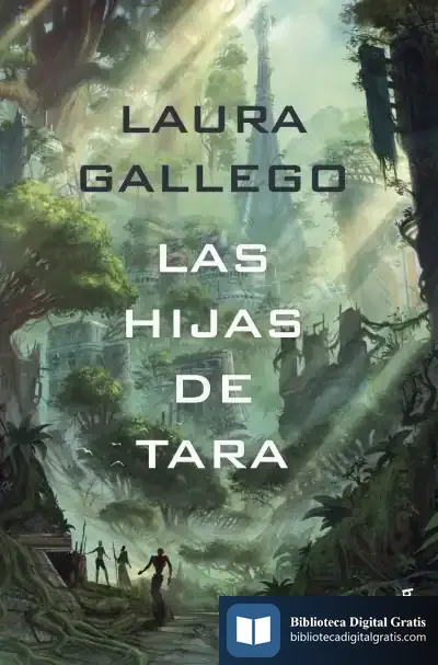 Descargar Las Hijas De Tara de Laura Gallego García