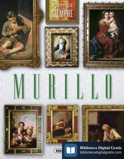 Descargar Pintores De Siempre. Murillo de Laura García Sánchez