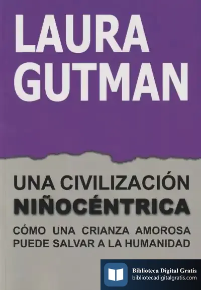 Descargar Una Civilización Niñocéntrica