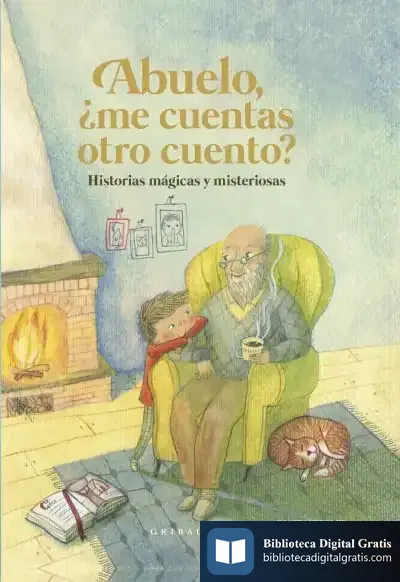 Descargar Abuelo, Àme Cuentas Otro Cuento? de Laura Locatelli