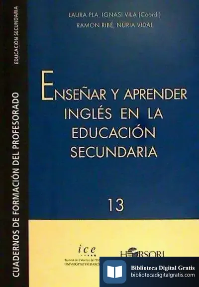 Descargar Enseñar Y Aprender Inglés En La Educación Secundaria de Jess S. Breña
