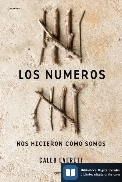 Descargar Los Números Nos Hicieron Como Somos de Laura Sánchez Fernández