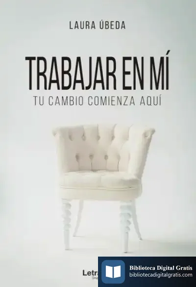Descargar Trabajar En Mí. Tu Cambio Comienza Aquí