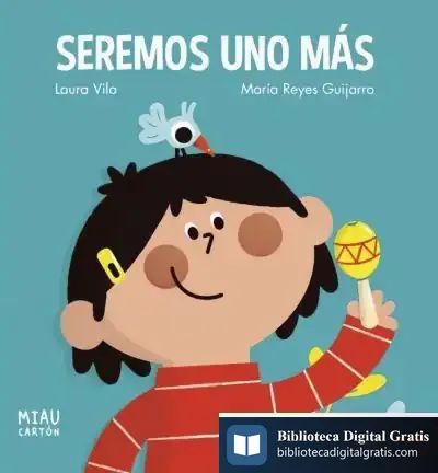 Descargar Seremos Uno Más de Laura Vila