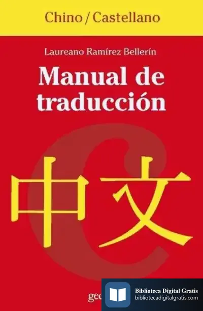 Descargar Manual De Traducción Chino-Castellano de Pierre Nessman
