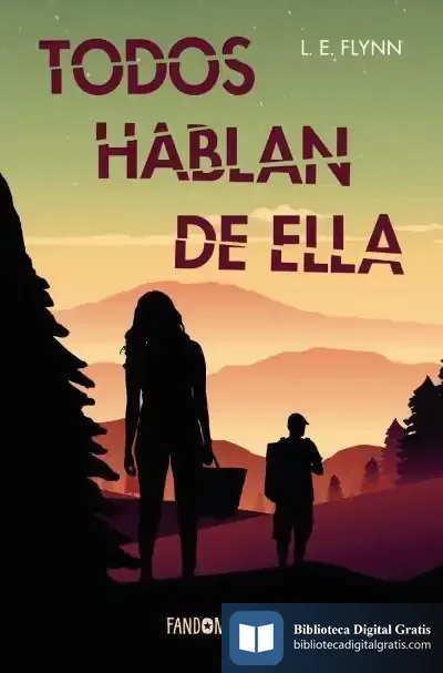 Descargar Todos Hablan De Ella de Laurie Elizabeth Flynn