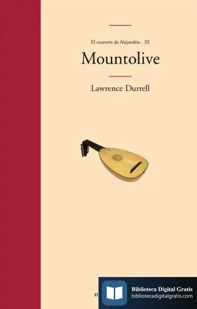 Descargar Mountolive. Cuarteto De Alejandría (Iii) de Lawrence Durrell
