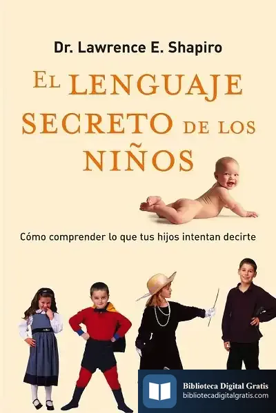 Descargar El Lenguaje Secreto De Los Niños de Silke Lambeck