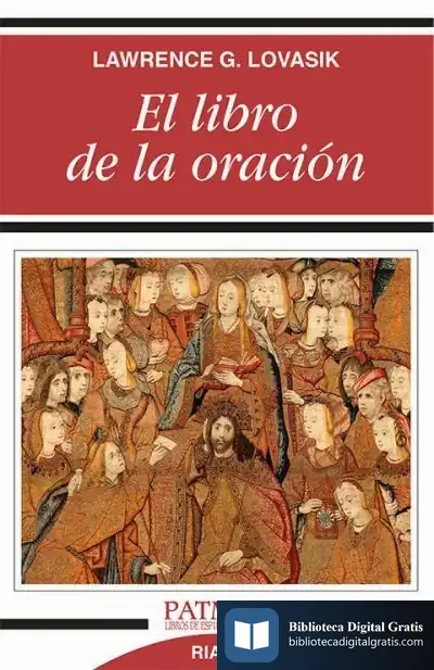 Descargar El Libro De La Oración de Lawrence G. Lovasik