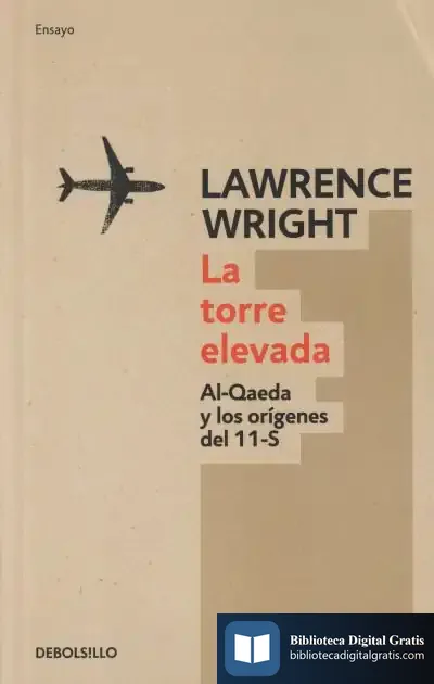 Descargar La Torre Elevada de Lawrence Wright