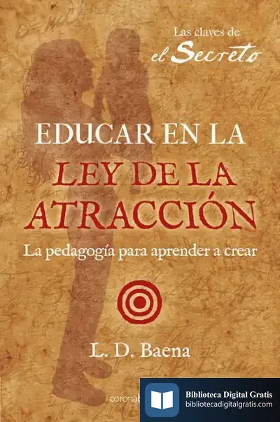 Descargar Educar En La Ley De La Atracción