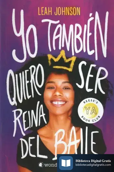 Descargar Yo También Quiero Ser Reina Del Baile