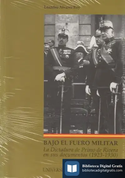 Descargar Bajo El Fuero Militar de Leandro Álvarez Rey