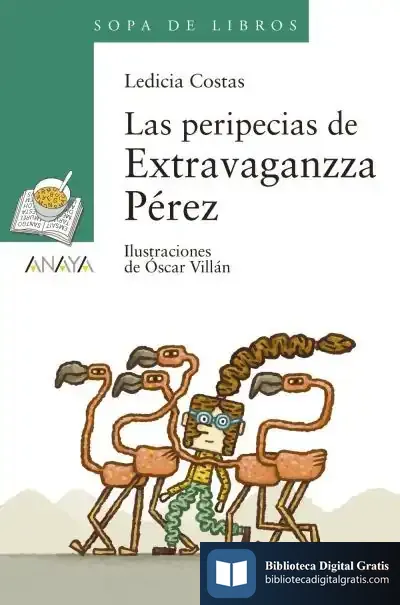 Descargar Las Peripecias De Extravaganzza Pérez