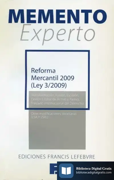 Descargar Memento Experto Reforma Mercantil 2009 de Josefina Masgrau I Plana