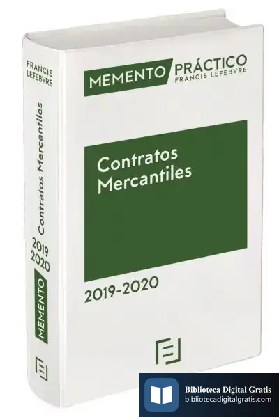 Descargar Memento Práctico Contratos Mercantiles 2019-2020 de Lefebvre-el Derecho