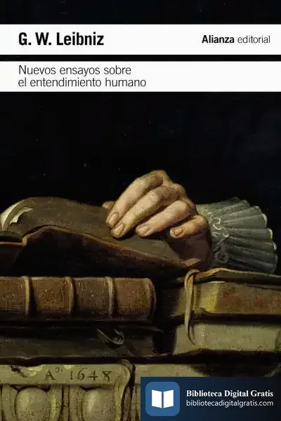 Descargar Nuevos Ensayos Sobre El Entendimiento Humano de Leibniz