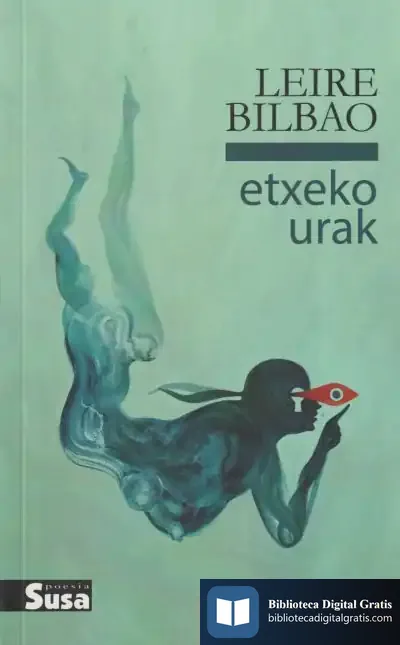 Descargar Etxeko Urak de Leire Bilbao Barruetabeña