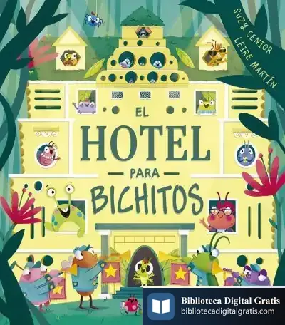 Descargar El Hotel Para Bichitos