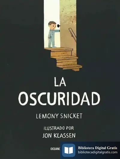 Descargar La Oscuridad de Lemony Snicket