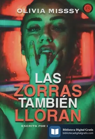 Descargar Las Zorras También Lloran